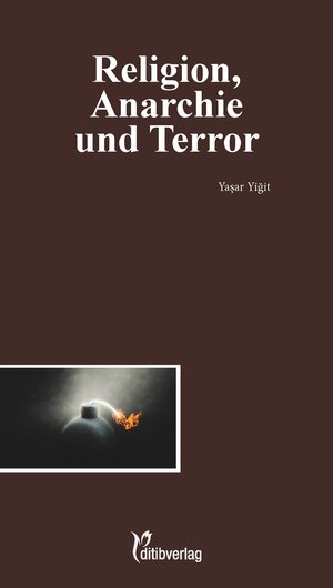 Buchcover Religion, Anarchie und Terror  | EAN 9783946689140 | ISBN 3-946689-14-0 | ISBN 978-3-946689-14-0