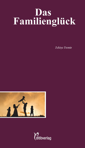 Buchcover Das Familienglück  | EAN 9783946689294 | ISBN 3-946689-29-9 | ISBN 978-3-946689-29-4