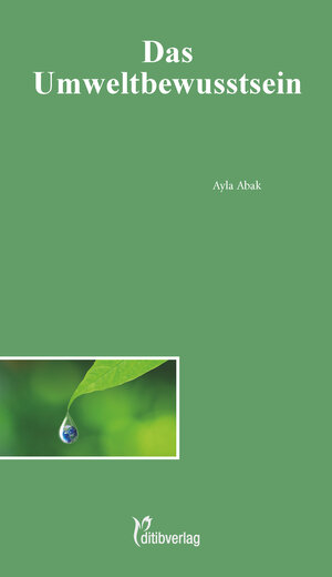Buchcover Das Umweltbewusstsein  | EAN 9783946689324 | ISBN 3-946689-32-9 | ISBN 978-3-946689-32-4