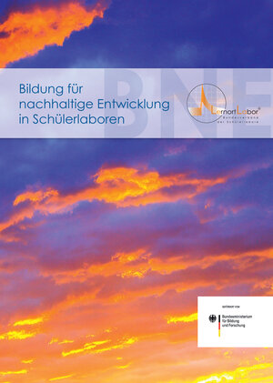 Buchcover Bildung für nachhaltige Entwicklung in Schülerlaboren  | EAN 9783946709008 | ISBN 3-946709-00-1 | ISBN 978-3-946709-00-8