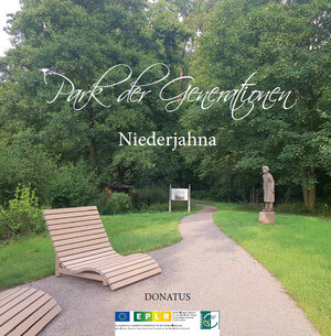 Buchcover Park der Generationen Niederjahna | Romy Donath | EAN 9783946710523 | ISBN 3-946710-52-2 | ISBN 978-3-946710-52-3