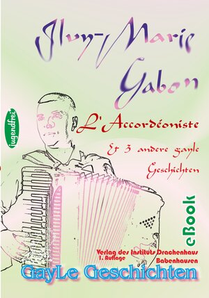 Buchcover L´Accordeoniste -- Der Akkordeonspieler | Ilvy-Marie Gabon | EAN 9783946711285 | ISBN 3-946711-28-6 | ISBN 978-3-946711-28-5