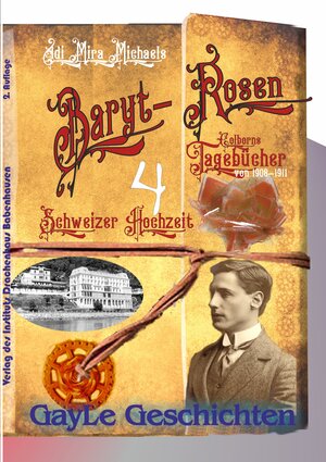 Buchcover Barytrosen, Bd 04 Schweizer Hochzeit | Adi Mira Michaels | EAN 9783946711407 | ISBN 3-946711-40-5 | ISBN 978-3-946711-40-7