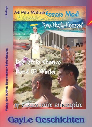 Buchcover Ennoia modi -- Das Modi-Konzept, Band 3, Winter | Adi Mira Michaels | EAN 9783946711643 | ISBN 3-946711-64-2 | ISBN 978-3-946711-64-3