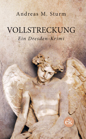 Buchcover Vollstreckung | Andreas M. Sturm | EAN 9783946734000 | ISBN 3-946734-00-6 | ISBN 978-3-946734-00-0