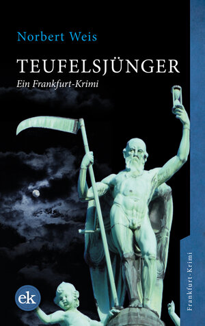 Buchcover Teufelsjünger | Norbert Weis | EAN 9783946734291 | ISBN 3-946734-29-4 | ISBN 978-3-946734-29-1