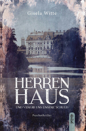 Buchcover Herrenhaus | Gisela Witte | EAN 9783946734574 | ISBN 3-946734-57-X | ISBN 978-3-946734-57-4