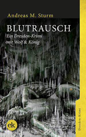 Buchcover Blutrausch | Andreas M. Sturm | EAN 9783946734598 | ISBN 3-946734-59-6 | ISBN 978-3-946734-59-8