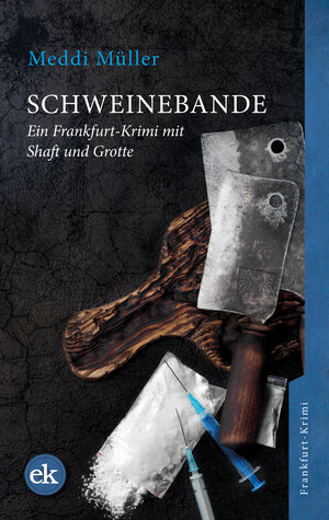 Buchcover Schweinebande | Meddi Müller | EAN 9783946734659 | ISBN 3-946734-65-0 | ISBN 978-3-946734-65-9