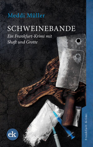 Buchcover Schweinebande | Meddi Müller | EAN 9783946734666 | ISBN 3-946734-66-9 | ISBN 978-3-946734-66-6
