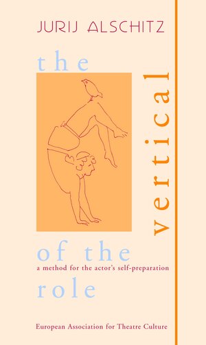 Buchcover The Vertical of the Role | Jurij Alschitz | EAN 9783946735021 | ISBN 3-946735-02-9 | ISBN 978-3-946735-02-1