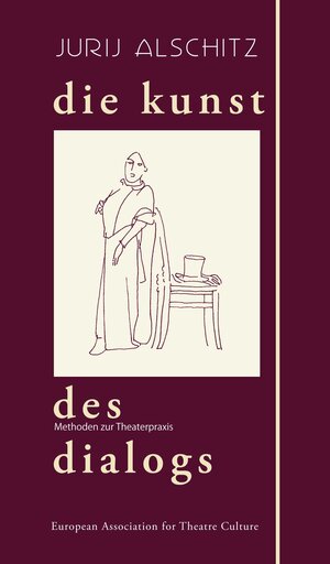 Buchcover Die Kunst des Dialogs | Jurij Alschitz | EAN 9783946735083 | ISBN 3-946735-08-8 | ISBN 978-3-946735-08-3