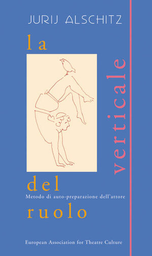 Buchcover La Verticale del Roulo | Jurij Alschitz | EAN 9783946735120 | ISBN 3-946735-12-6 | ISBN 978-3-946735-12-0