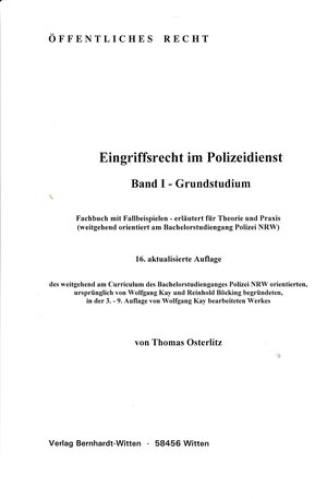 Buchcover Eingriffsrecht im Polizeidienst, Band I - Grundstudium | Thomas Osterlitz | EAN 9783946736462 | ISBN 3-946736-46-7 | ISBN 978-3-946736-46-2