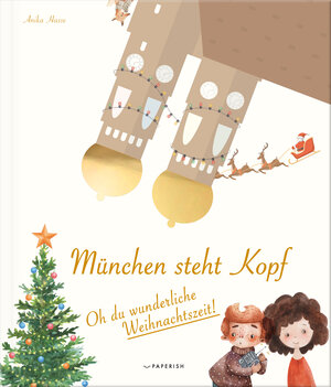 Buchcover München steht Kopf | Anika Hasse | EAN 9783946739944 | ISBN 3-946739-94-6 | ISBN 978-3-946739-94-4