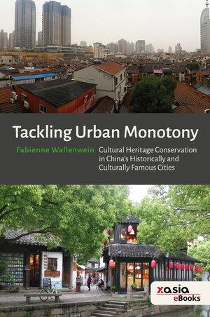 Buchcover Tackling Urban Monotony | Fabienne Wallenwein | EAN 9783946742920 | ISBN 3-946742-92-0 | ISBN 978-3-946742-92-0