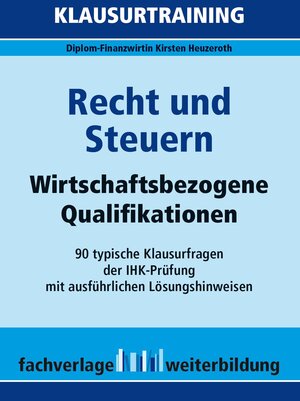 Buchcover Recht und Steuern | Kirsten Heuzeroth | EAN 9783946744122 | ISBN 3-946744-12-5 | ISBN 978-3-946744-12-2