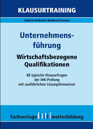 Buchcover Unternehmensführung | Reinhard Fresow | EAN 9783946744146 | ISBN 3-946744-14-1 | ISBN 978-3-946744-14-6
