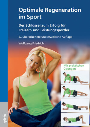 Buchcover Optimale Regeneration im Sport | Wolfgang Friedrich | EAN 9783946761105 | ISBN 3-946761-10-0 | ISBN 978-3-946761-10-5
