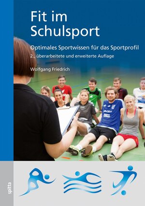 Buchcover Fit im Schulsport | Dr. Wolfgang Friedrich | EAN 9783946761532 | ISBN 3-946761-53-4 | ISBN 978-3-946761-53-2
