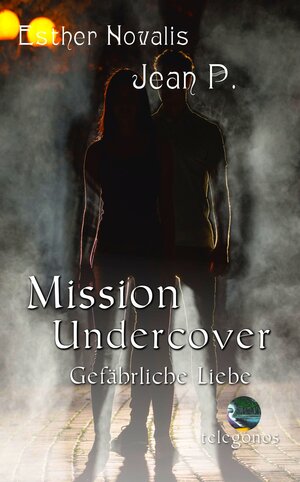 Buchcover Mission Undercover | Jean P. | EAN 9783946762379 | ISBN 3-946762-37-9 | ISBN 978-3-946762-37-9