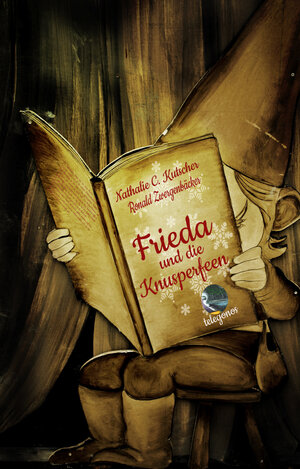 Buchcover Frieda und die Knusperfeen | Nathalie C. Kutscher | EAN 9783946762492 | ISBN 3-946762-49-2 | ISBN 978-3-946762-49-2