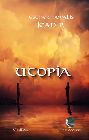 Buchcover Utopia | Jean P. | EAN 9783946762652 | ISBN 3-946762-65-4 | ISBN 978-3-946762-65-2