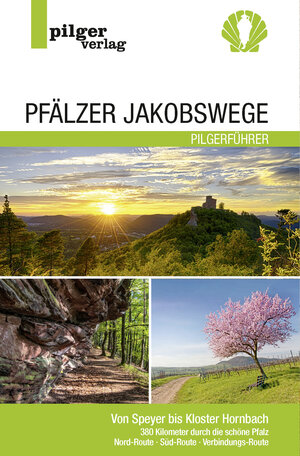 Buchcover Pfälzer Jakobswege | Beate Steger | EAN 9783946777151 | ISBN 3-946777-15-5 | ISBN 978-3-946777-15-1
