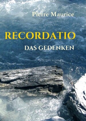 Buchcover RECORDATIO | Pierre Maurice | EAN 9783946787129 | ISBN 3-946787-12-6 | ISBN 978-3-946787-12-9