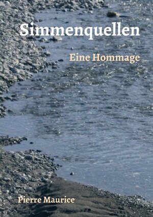Buchcover Simmenquellen | Pierre Maurice | EAN 9783946787280 | ISBN 3-946787-28-2 | ISBN 978-3-946787-28-0