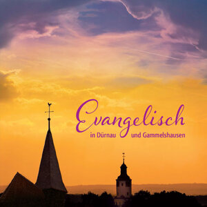 Buchcover Evangelisch in Dürnau und Gammelshausen  | EAN 9783946794509 | ISBN 3-946794-50-5 | ISBN 978-3-946794-50-9