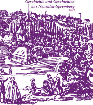 Buchcover Geschichte und Geschichten aus Neusalza-Spremberg  | EAN 9783946795551 | ISBN 3-946795-55-2 | ISBN 978-3-946795-55-1