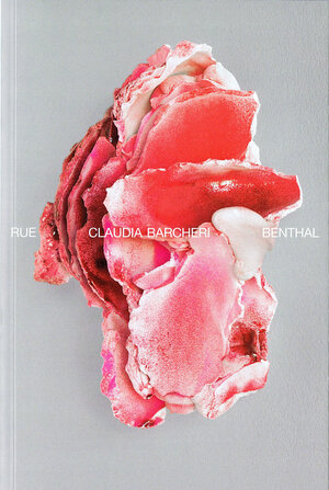 Buchcover Rue, Benthal | Claudia Barcheri | EAN 9783946803225 | ISBN 3-946803-22-9 | ISBN 978-3-946803-22-5