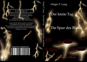 Buchcover Der letzteTag | Holger Thomas Lang | EAN 9783946809029 | ISBN 3-946809-02-2 | ISBN 978-3-946809-02-9