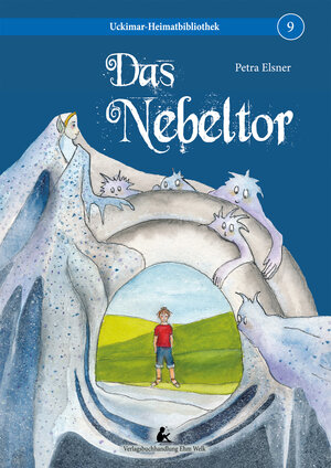 Buchcover Das Nebeltor | Petra Elsner | EAN 9783946815419 | ISBN 3-946815-41-3 | ISBN 978-3-946815-41-9