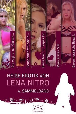 Buchcover Heiße Erotik von Lena Nitro - 4. Sammelband | Lena Nitro | EAN 9783946824206 | ISBN 3-946824-20-X | ISBN 978-3-946824-20-6