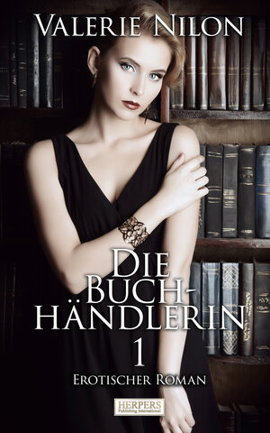Buchcover Die Buchhändlerin 1 | Valerie Nilon | EAN 9783946825531 | ISBN 3-946825-53-2 | ISBN 978-3-946825-53-1