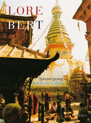 Buchcover Lore Bert. Spaziergang durch ein Leben - Walking through a Life | Lore Bert | EAN 9783946831105 | ISBN 3-946831-10-9 | ISBN 978-3-946831-10-5