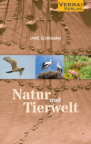 Buchcover Natur und Tierwelt | Uwe Schramm | EAN 9783946834762 | ISBN 3-946834-76-0 | ISBN 978-3-946834-76-2