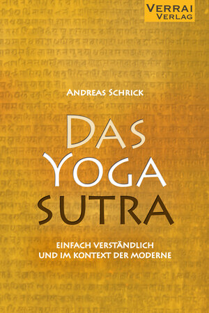 Buchcover Das Yogasutra | Andreas Schrick | EAN 9783946834991 | ISBN 3-946834-99-X | ISBN 978-3-946834-99-1