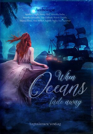 Buchcover When Oceans fade away | Nancy Pfeil | EAN 9783946843139 | ISBN 3-946843-13-1 | ISBN 978-3-946843-13-9