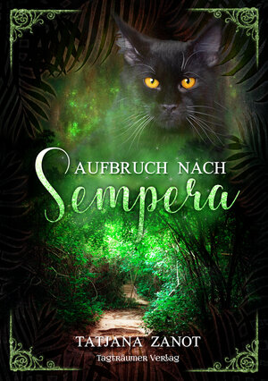 Buchcover Aufbruch nach Sempera | Tatjana Zanot | EAN 9783946843207 | ISBN 3-946843-20-4 | ISBN 978-3-946843-20-7