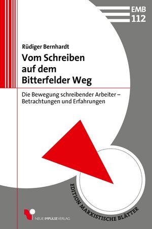 Buchcover Vom Schreiben auf dem Bitterfelder Weg | Rüdiger Bernhardt | EAN 9783946845249 | ISBN 3-946845-24-X | ISBN 978-3-946845-24-9