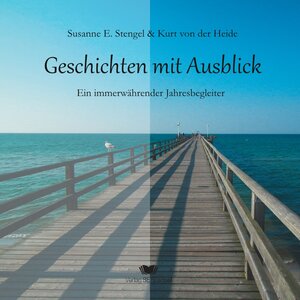 Buchcover Geschichten mit Ausblick | Susanne E. Stengel | EAN 9783946846031 | ISBN 3-946846-03-3 | ISBN 978-3-946846-03-1
