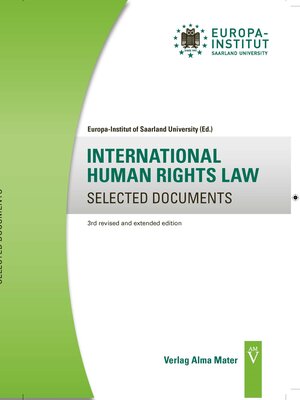 Buchcover INTERNATIONAL HUMAN RIGHTS LAW SELECTED DOCUMENTS 3rd revised and extended edition | EAN 9783946851806 | ISBN 3-946851-80-0 | ISBN 978-3-946851-80-6