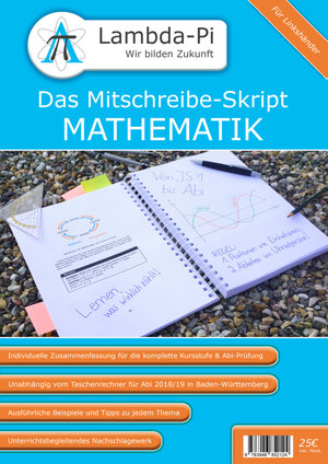 Buchcover Das Mitschreibe-Skript MATHEMATIK | Jan Kalweit | EAN 9783946852124 | ISBN 3-946852-12-2 | ISBN 978-3-946852-12-4