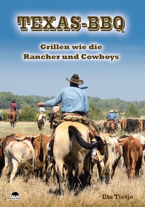 Buchcover Texas-BBQ | Ute Tietje | EAN 9783946860402 | ISBN 3-946860-40-0 | ISBN 978-3-946860-40-2