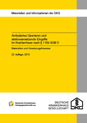 Buchcover Ambulantes Operieren und stationsersetzende Eingriffe im Krankenhaus  | EAN 9783946866527 | ISBN 3-946866-52-2 | ISBN 978-3-946866-52-7