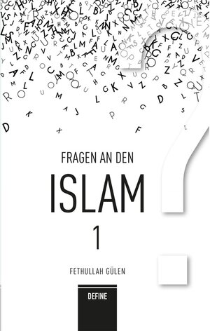 Buchcover Fragen an den Islam 1 | Fethullah Gulen | EAN 9783946871293 | ISBN 3-946871-29-1 | ISBN 978-3-946871-29-3