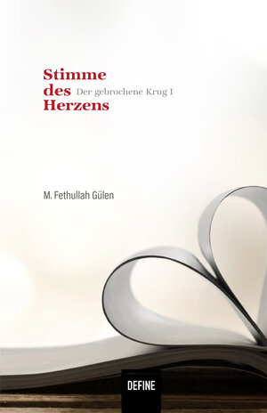 Buchcover Stimme des Herzens | M. Fethullah Gülen | EAN 9783946871323 | ISBN 3-946871-32-1 | ISBN 978-3-946871-32-3